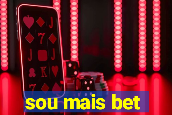 sou mais bet